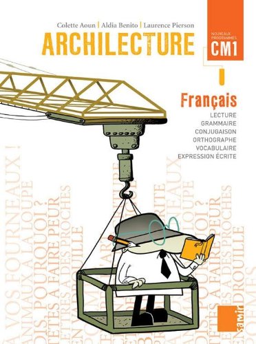 9789953313016: Archilecture CM1 : Le livre (Franais - Nouveaux programmes)