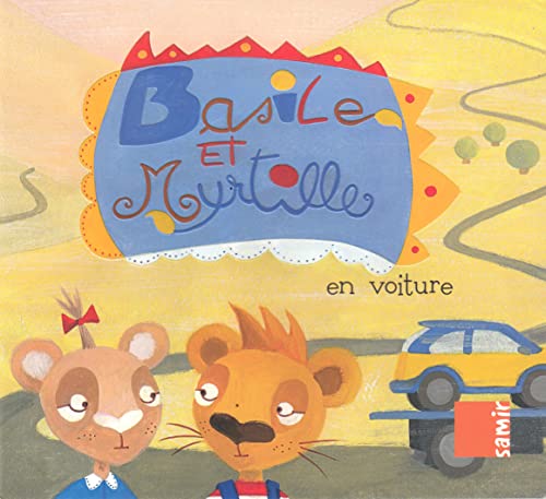 Beispielbild fr En Voiture - Basile Et Myrtille zum Verkauf von Juanpebooks