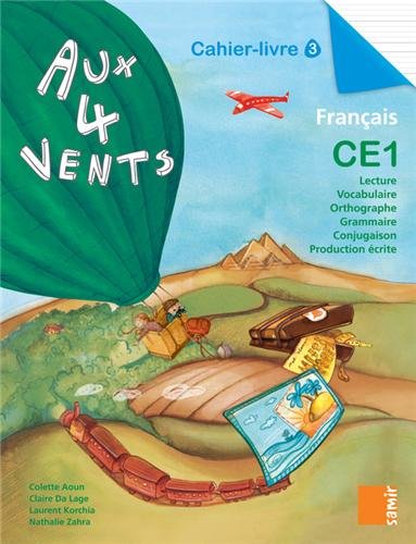 Beispielbild fr Aux 4 Vents CE1 - Cahier-Livre 3 zum Verkauf von medimops