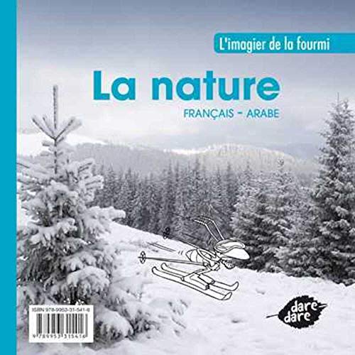 Beispielbild fr La Nature (Franais / Arabe) Abdo-Hanna, Marwan et Boustani, Christiane zum Verkauf von BIBLIO-NET