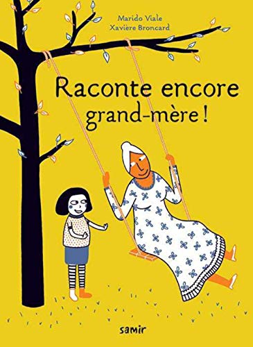 Stock image for Raconte encore grand-mre ! for sale by medimops