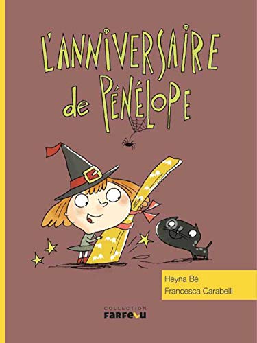 Beispielbild fr l'anniversaire de Pnlope zum Verkauf von Chapitre.com : livres et presse ancienne