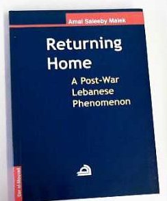 9789953406053: Returning Home: A Post-War Lebanese Phenomenon