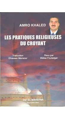 Beispielbild fr Les pratiques religieuses du croyant zum Verkauf von medimops