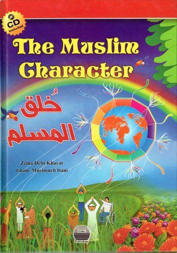 Beispielbild fr THE MUSLIM CHARACTER zum Verkauf von WorldofBooks