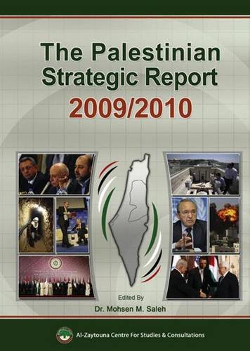 9789953500690: The Palestinian Strategic Report 2009/10