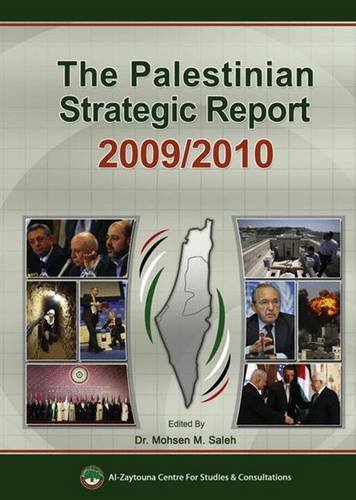 9789953500690: The Palestinian Strategic Report 2009/2010