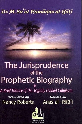 Stock image for The Jurisprudence of the Prophetic Biography for sale by Books Unplugged
