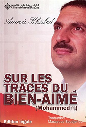 Beispielbild fr Sur les traces du bien-aim Mohammed (BSL) zum Verkauf von medimops