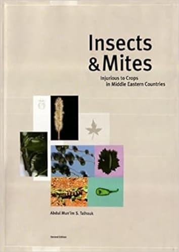 Stock image for Insects and Mites Injurious to Crops in Middle Eastern Countries for sale by B-Line Books