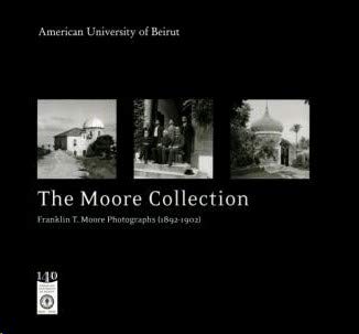 Beispielbild fr Moore Collection: Franklin T. Moore Photographs (1892-1902). zum Verkauf von Book Alley