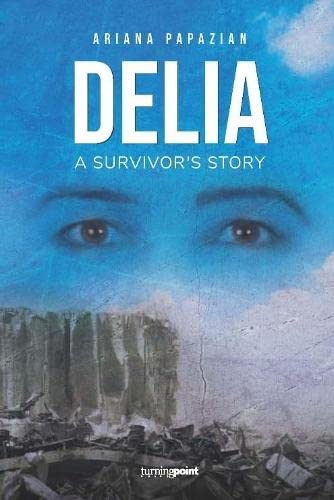 Stock image for Delia: A Survivor's Story for sale by GreatBookPrices