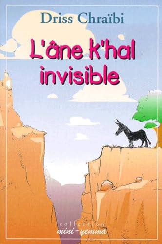 Stock image for L'ne k'hal invisible for sale by Ammareal