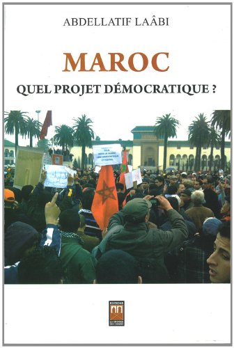 Beispielbild fr MAROC : Quel projet dmocratique ? zum Verkauf von Ammareal