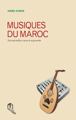 Beispielbild fr Musiques du Maroc zum Verkauf von ECOSPHERE