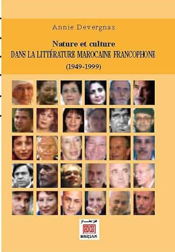 9789954213223: Nature et culture dans la littrature marocaine francophone (1949-1999)
