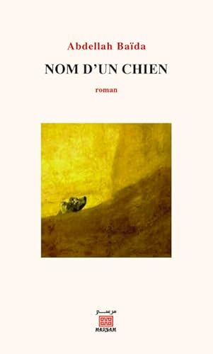 Beispielbild fr Nom d'un chien : roman zum Verkauf von Carothers and Carothers