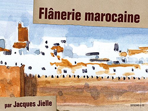 9789954319024: Flanerie Marocaine