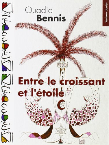 Beispielbild fr Entre le croissant et l'toile zum Verkauf von Ammareal