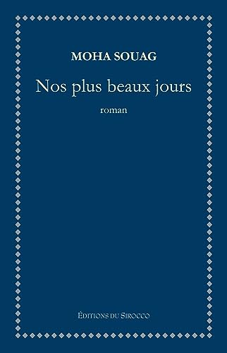 Stock image for Nos Plus Beaux Jours for sale by medimops