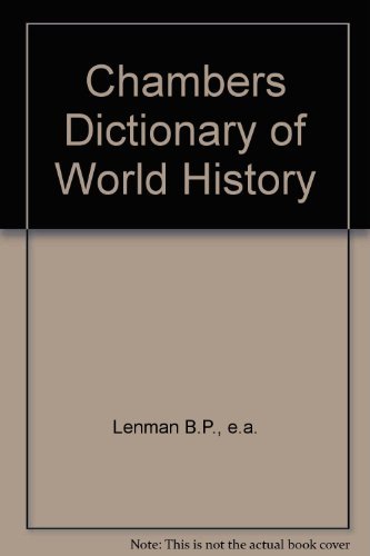 Imagen de archivo de Chambers Dictionary of World History a la venta por medimops