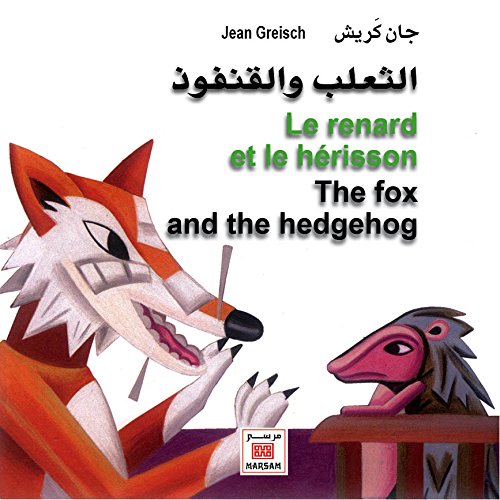 Beispielbild fr RENARD ET LE HERISSON, (LE) - THE FOX AND THE HEDGEHOG zum Verkauf von Gallix