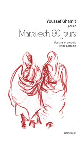 9789954992333: Marrakech 80 jours