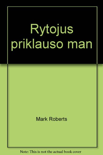 Stock image for Rytojus priklauso man for sale by Better World Books Ltd