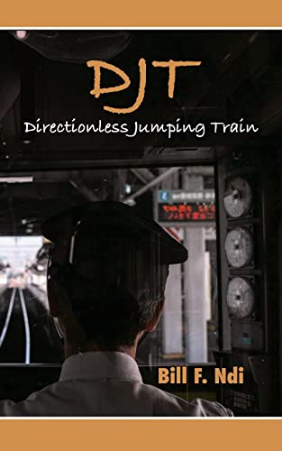9789956551088: DJT: Directionless Jumping Train