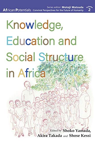 Beispielbild fr Knowledge, Education and Social Structure in Africa zum Verkauf von Buchpark