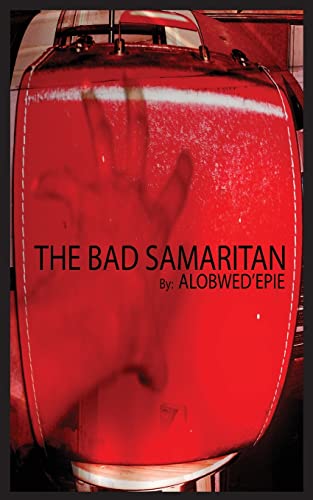 Beispielbild fr The Bad Samaritan zum Verkauf von PBShop.store US