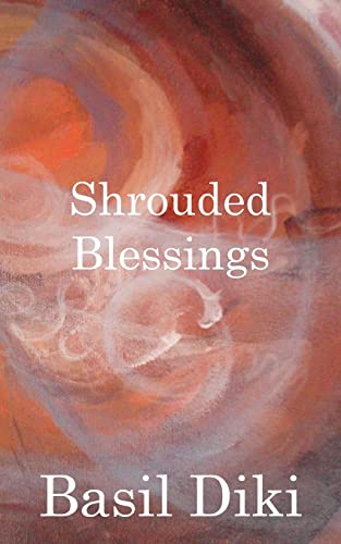 Beispielbild fr Shrouded Blessings zum Verkauf von PBShop.store US