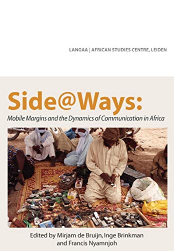 Stock image for SideWays Mobile Margins and the Dynamics of Communication in Africa for sale by PBShop.store US