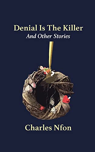 Beispielbild fr Denial Is The Killer and Other Stories zum Verkauf von Buchpark