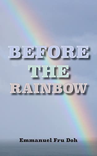 Stock image for Before the Rainbow for sale by PBShop.store US