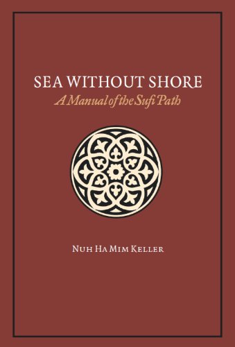 9789957231903: Sea Without Shore A Manual of the Sufi Path