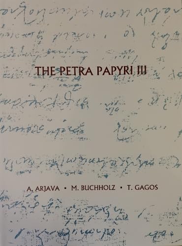9789957854324: The Petra Papyri III