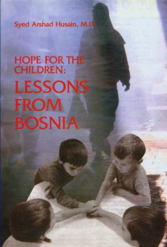 Stock image for Hope for the Children: Lessons from Bosnia for sale by HPB-Red