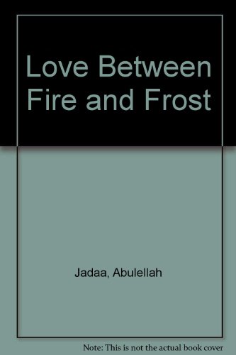 Love Between Fire and Frost