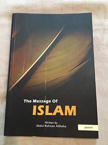 Beispielbild fr The Message of Islam zum Verkauf von WorldofBooks