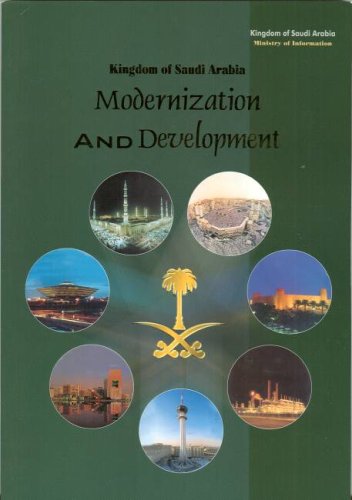 Imagen de archivo de The Kingdom of Saudi Arabia: Modernization and Development a la venta por Wonder Book