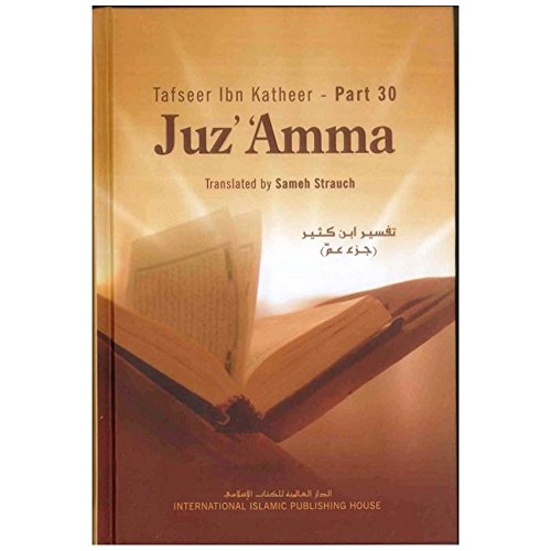 9789960501055: Tafseer Ibn Katheer Juz Amma (Part 30)