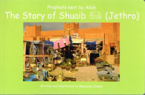 Beispielbild fr Story of Shuaib (Jethro) zum Verkauf von medimops