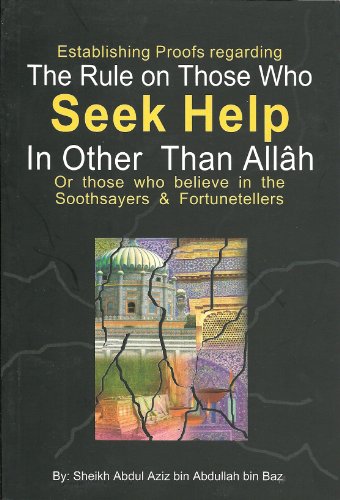 Beispielbild fr The Rule on Those Who Seek Help In Other Than Allah zum Verkauf von Better World Books