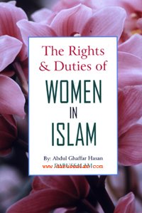 Imagen de archivo de The Rights and Duties of Women in Islam a la venta por Books Unplugged