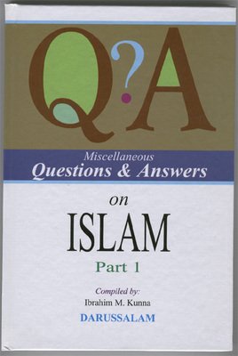 Stock image for Miscellaneous Questions & Answers On Islam Part One for sale by Stony Hill Books