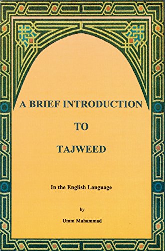 Stock image for A Brief Introduction to Tajweed (In the English Language) for sale by Save With Sam