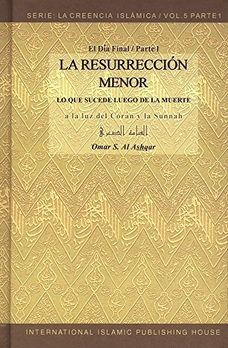 Stock image for La Resurreccin Menor (The Final Day: The Minor Resurrection - What Happens After Death) (Spanish ) for sale by GF Books, Inc.