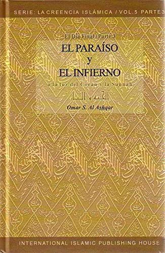 Stock image for EL PARAISO Y EL INFIERNO for sale by Zilis Select Books