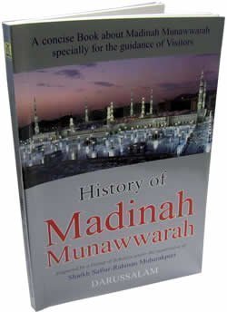 Stock image for History of Madinah Munawwarah for sale by WorldofBooks